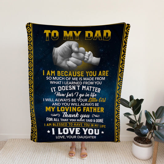 To My Dad Blanket, Father and Daughter Blanket, Family Blanket, Hand In Hand Blanket, Father Fleece Blanket, Dad Blanket From Daughter